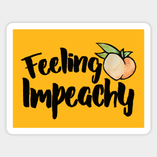 Feeling Impeachy Magnet